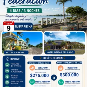 Federación – 4 Días 3 Noches Hoteles La Bahía y Brisas del Lago | Escapada Termal AMISUN